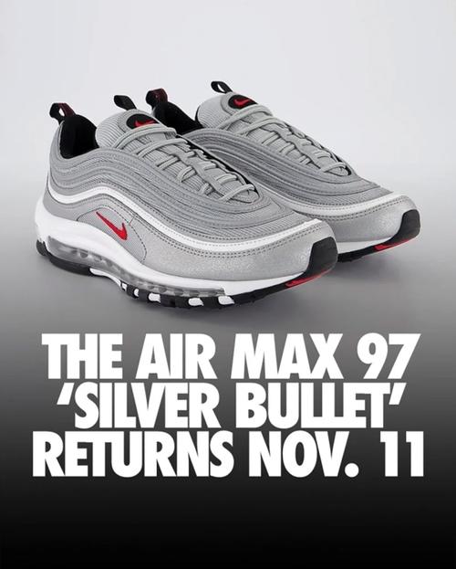 nikeairmax97ogsilverbullet发售